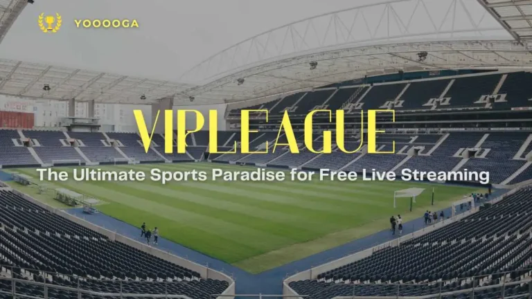 What is VIPLeague? A Complete Guide to the Free Sports Streaming Platform